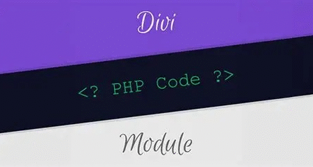 Divi PHP Code Module: Revolutionizing Web Design with Dynamic Functionality