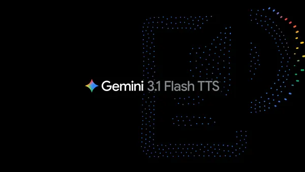 Google’s Gemini 3.1 Flash TTS is Here, and It’s Actually Fun to Control