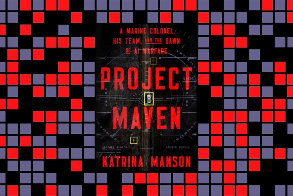 Project Maven: How the US Military Finally Got Comfortable with AI